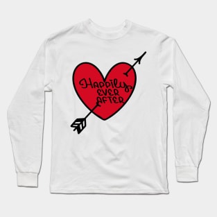 Happily ever after Long Sleeve T-Shirt